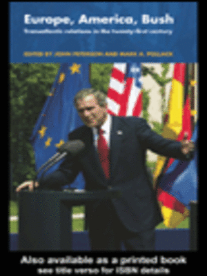 cover image of Europe, America, Bush